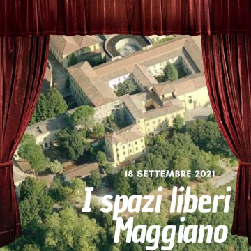 I LIBERI SPAZI DI MAGGIANO E LE ARCHITETTURE MANICOMIALI IN ITALIA / THE FREE SPACES OF MAGGIANO AND THE MENTAL HOSPITALS ARCHITECTURES IN ITALY
