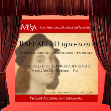 Raffaello 1920-2020 Centenari, Fortune e Appropriazioni di un Artista / Raffaello 1920-2020 Centenary, Fortune and Appropriations of an Artist