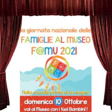 Giornata Nazionale delle Famiglie al Museo / Families at the Museum