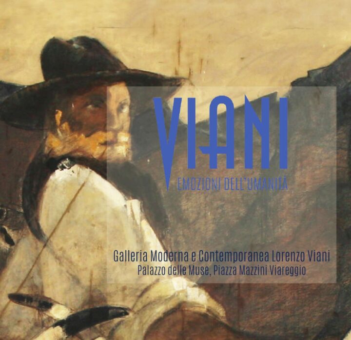 Viani. Emozioni dell’umanità / Viani. Emotions of humanity