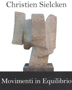 Christien Sielcken - Movimenti in equilibrio