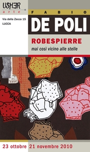 Fabio De Poli - Robespierre. Mai  così vicino alle stelle