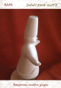 Aperitivi d'arte 2011: Rami -Dancing Sufi / Aperitivi d'arte 2011 - Rami. Dancing Sufi