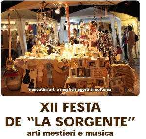 Festa de "La Sorgente" - Arti , mestieri e musica / "Dove nasce la salute" - Congress on Health and Transformation