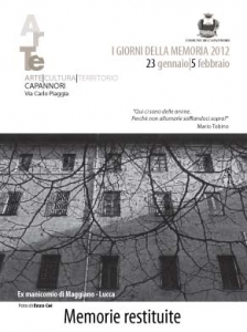 I giorni della memoria 2012. Memorie restituite: lo sterminio degli inutili / Day of Commemoration in Memory of the Victims of the Holocaust. Memorie restituite: lo sterminio degli inutili