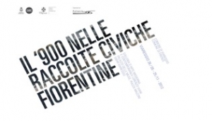 Il Novecento nelle raccolte civiche fiorentine