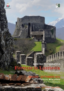 Fortezze in Lucchesia / Fortesses in Lucchesia