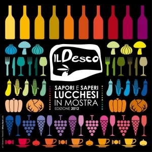 Il Desco - Saperi e sapori della Lucchesia / Il Desco - Tradition and food from Lucca area