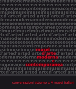 "Sguardi sul Novecento". Le ceramiche del Novecento. Il museo di Doccia. Il Museo di Faenza  / Meeting "Museo del Novecento a Milano. progetto, realizzazione e primo anno di vita"