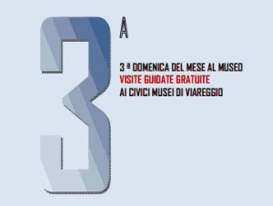 III domenica del mese ai Civici Musei di Viareggio / 3rd Sunday of the month at the Civic Museums of Viareggio