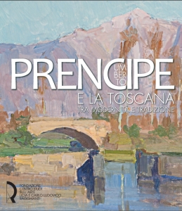 "Umberto Prencipe e la Toscana. Tra modernità e tradizione": nuova collettiva per la Fondazione Ragghianti / "Umberto Prencipe and Tuscany Between modernity and tradition": new exhibition for the Ragghianti Foundation