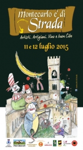 Montecarlo Estate - "Montecarlo è di Strada" / Montecarlo Summer Nights